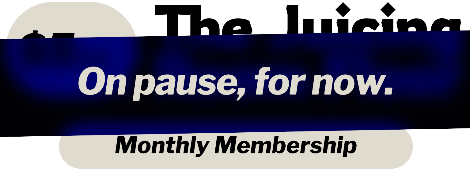 The Juicing Room Floor Monthly Membership